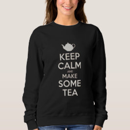 Sudadera Keep  Calm - make tea   