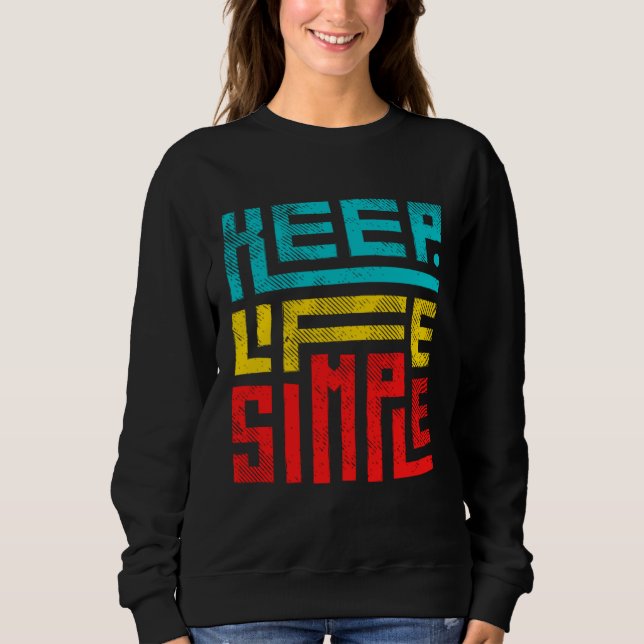 Sudadera Keep Life Simple (Anverso)