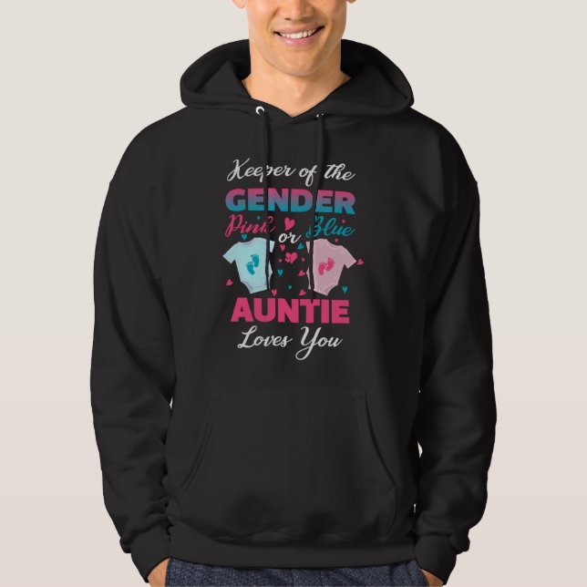 Sudadera Keeper Of The Gender Pink Or Blue Auntie Loves You (Anverso)