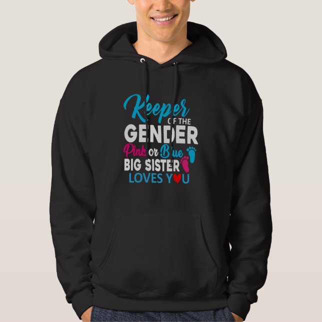Sudadera Keeper of The Gender Pink Or Blue Big Sister Loves (Anverso)