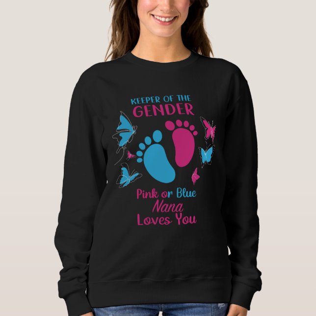 Sudadera Keeper Of The Gender Pink Or Blue Nana Loves You G (Anverso)