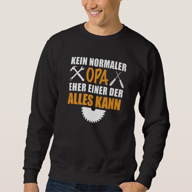 Sudadera Kein Normal Opa ein Alleskönner Men's Father's Day (Anverso)