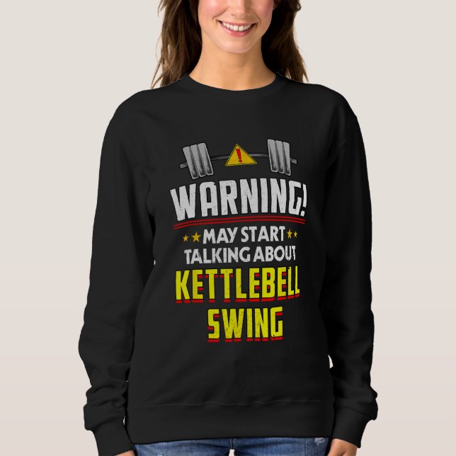Sudadera Kettlebell Swing  Workout Humor Gym Fitness Health (Anverso)