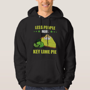 Sudadera Key Lime Pie Menos Gente Más Lemon Pie Ta