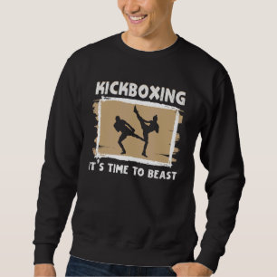 Sudadera Kickboxing es el momento de golpear a Kickboxer