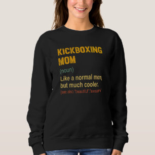 Sudadera Kickboxing Mom Definition Orgullosa madre de Kickb