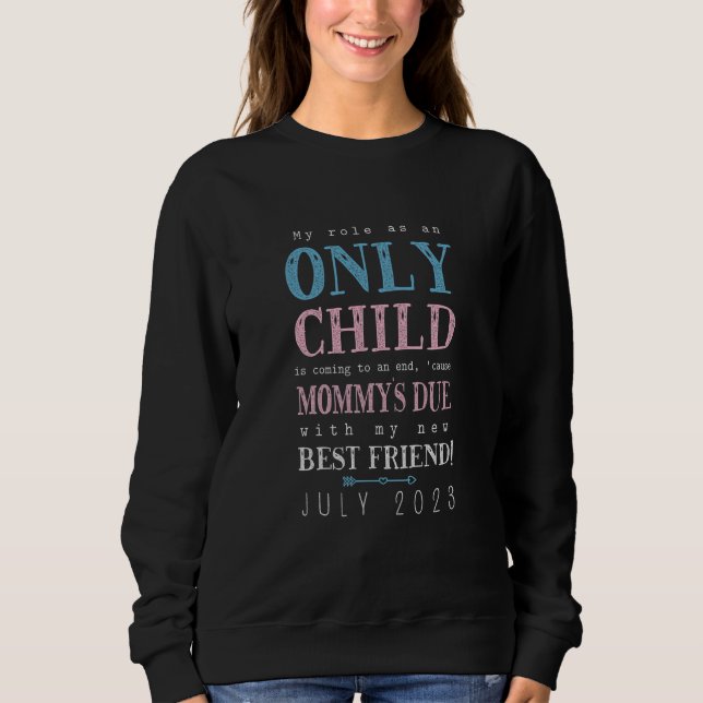 Sudadera Kids Big Bro Sis Tee Kids Only Child Expiring July (Anverso)