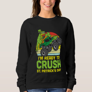 Sudadera Kids Dino Monster Truck Ready Crush St Patricks Da