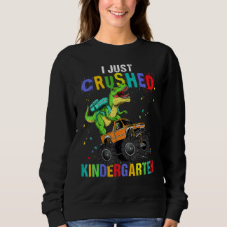 Sudadera Kids I Just Crushed Kindergarten Dinosaur TRex Mon