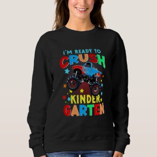 Sudadera Kids I'm Ready To Crush Kindergarten Monster Truck