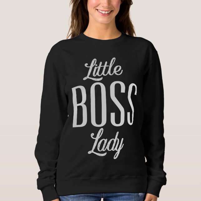 Sudadera Kids Little Boss Lady Baby Children Toddler Girl (Anverso)