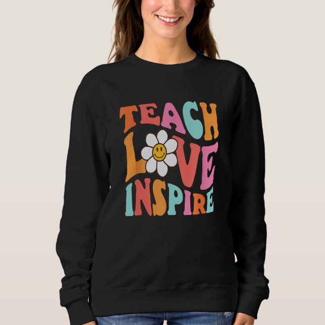 Sudadera Kids Teach Love Inspire Retro  Back To School Teac (Anverso)