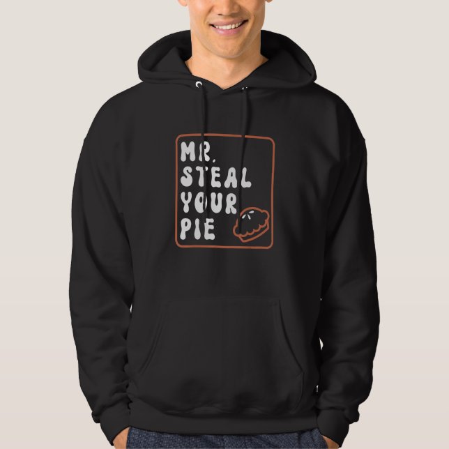 Sudadera Kids  Thanksgiving Mr Steal Your Pie Baby Boy Groo (Anverso)