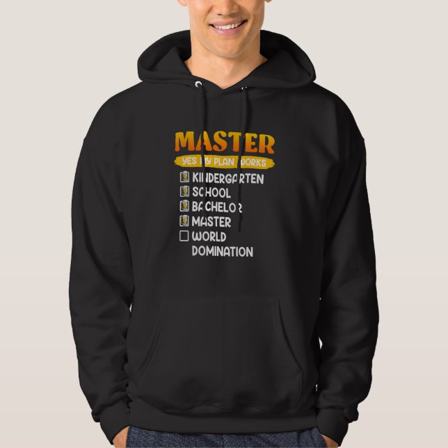 Sudadera Kindergarten School Bachelors Masters Degree (Anverso)