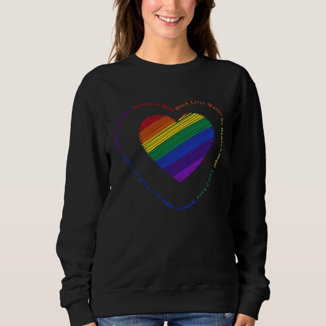 Sudadera Kindness is EVERYTHING Science is Real Love is Lov (Anverso)