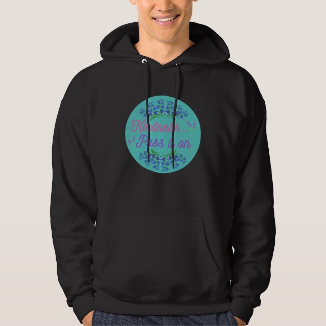 Sudadera Kindness pass it on be kind teal circle pretty blu (Anverso)