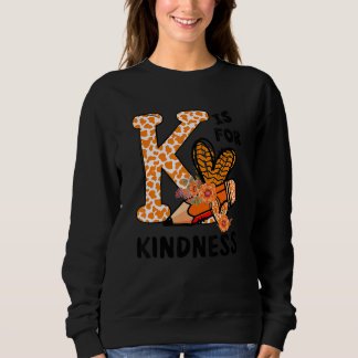 Sudadera Kindness Unity Day Orange No Bullying Teachers Kid