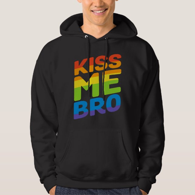Sudadera Kiss Me Bro Rainbow Flag  Gay Pride LGBT (Anverso)
