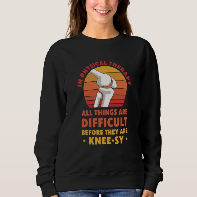 Sudadera Knee Replacement Physical Therapy Surgery Recovery (Anverso)