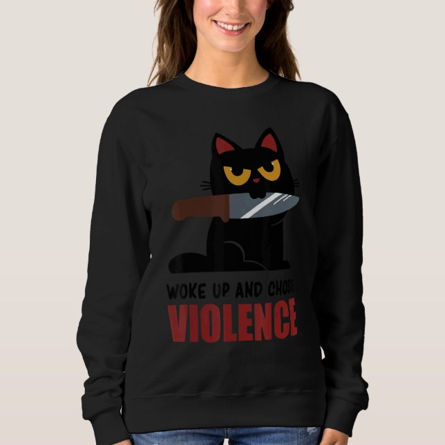 Sudadera Knife Cat Woke Up And Chose Violence  Tee (Anverso)