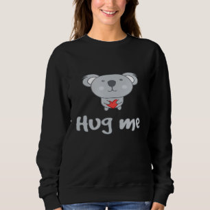Sudadera Koala Cute Koala Me Abrazó Para Hombres Mujeres Ni