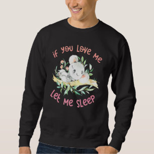 Sudadera Koala Déjame Dormir Koala Camiseta Koala