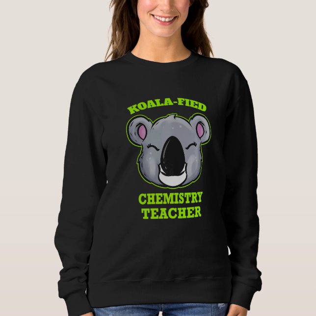Sudadera Koala Fied Chemestry Teacher (Anverso)