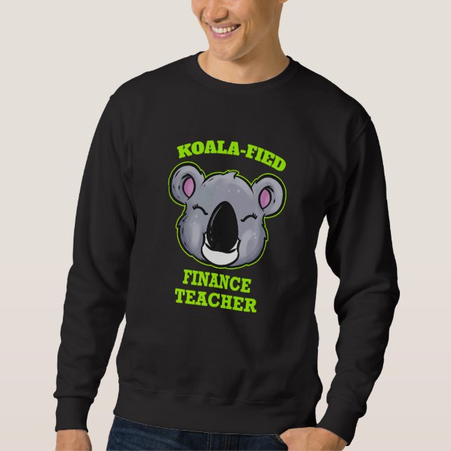 Sudadera Koala Fied Finance Teacher (Anverso)