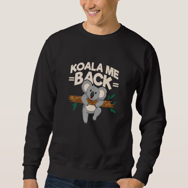 Sudadera Koala Me Back Koala Sobre Un Arco De Koala En Árbo (Anverso)