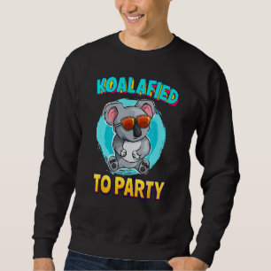Sudadera Koalafied Al Fiesta Koala Bear Lover Cumpleaños Pu