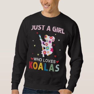 Sudadera Koalas Lover Es Sólo Un Chica Que Ama A Koalas Dai
