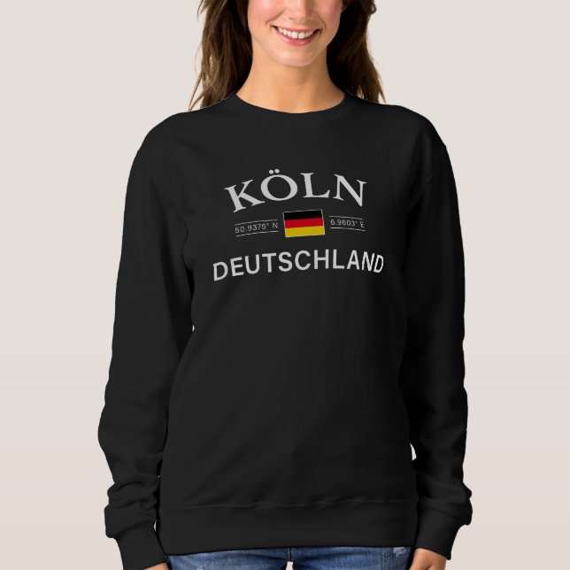 Sudadera Koln (Colonia) Coordenadas Deutschland Alemán (Anverso)