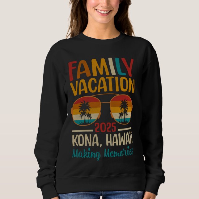 Sudadera Kona Beach Hawaii Matching Family Vacation 2025 (Anverso)