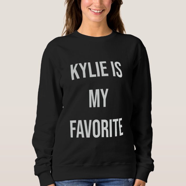Sudadera Kylie es mi favorita (Anverso)