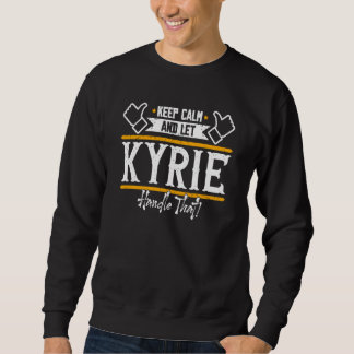 Sudadera Kyrie Keep Calm and let Kyrie handle that