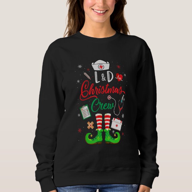 Sudadera L&D Christmas Crew Labor And Delivery Nurse (Anverso)