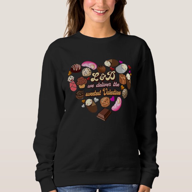 Sudadera L&D We Deliver The Sweetest Valentines Labor Deliv (Anverso)