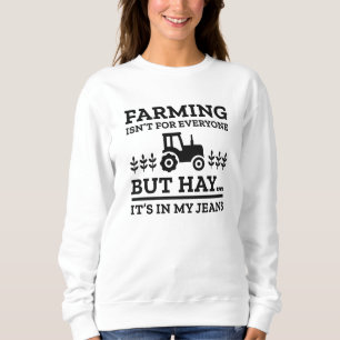 Sudadera La agricultura no es para todos
