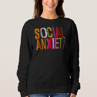 Sudadera La Ansiedad Social Perfecta Para La Enfermedad Soc