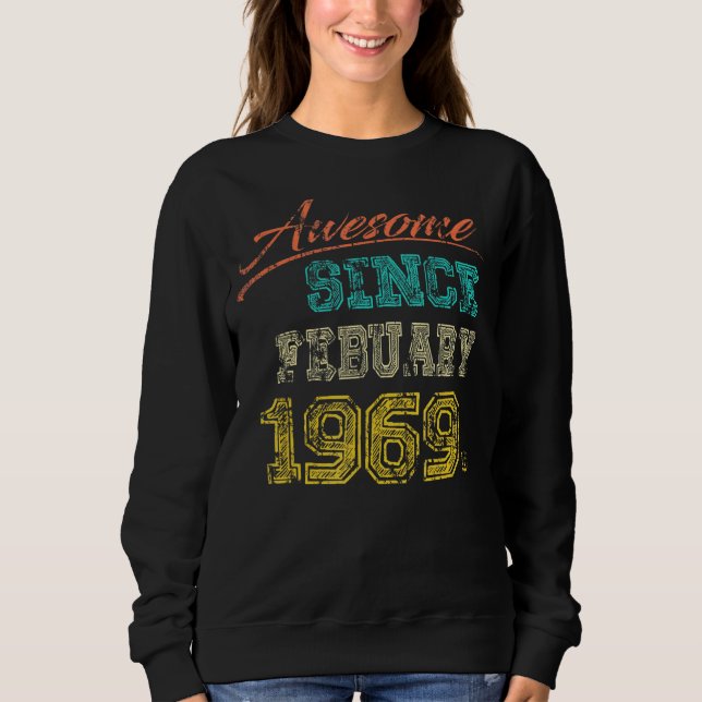 Sudadera La antigüedad de 1969 asombrosa desde febrero Feli (Anverso)