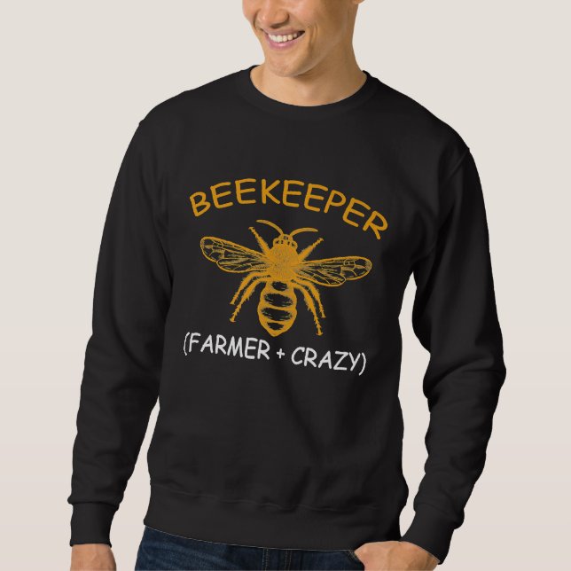 Sudadera La apicultura Gif Beekeeper Farmer Plus Crazy (Anverso)