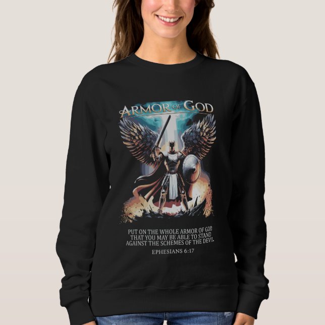 Sudadera La Armadura Completa De Dios - Efesios 617 (Anverso)