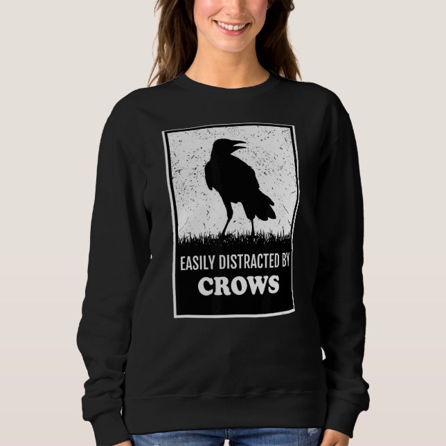Sudadera La Aves De Los Cuerpos De Raven Fácilmente Distraí (Anverso)