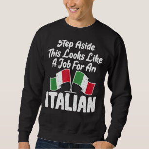 Sudadera La Bandera Italiana Se Pasa De Alto, Parece Un Tra