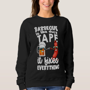 Sudadera La Barbeque Es Como La Cinta De Ductos Que Arregla