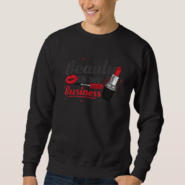 Sudadera La Belleza Es Mi Crianza De Negocios (Anverso)