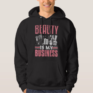 Sudadera La Belleza Es Mi Negocio Compartir Artista Beautic