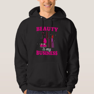 Sudadera La Belleza Es Mi Negocio Maquilladora