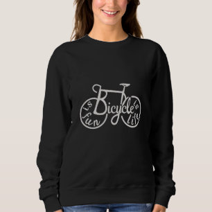 Sudadera La bicicleta es divertida, la bicicleta es vida