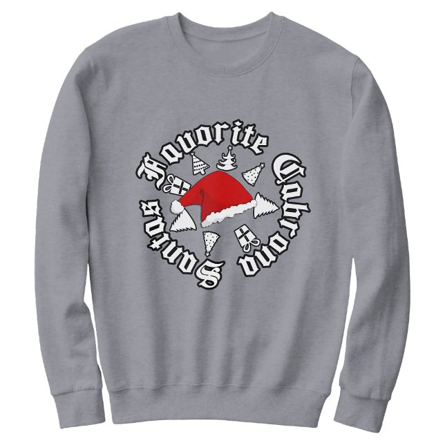 Sudadera La Cabrona Favorita de Santa Navidad (Santas Favorite Cabrona Christmas Sweatshirt)